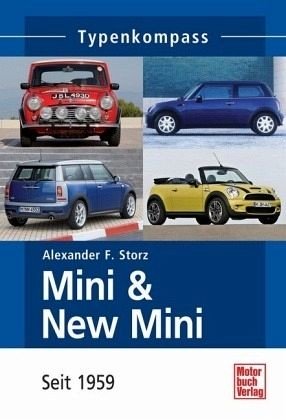 Mini & New Mini since 1959 Typenkompass