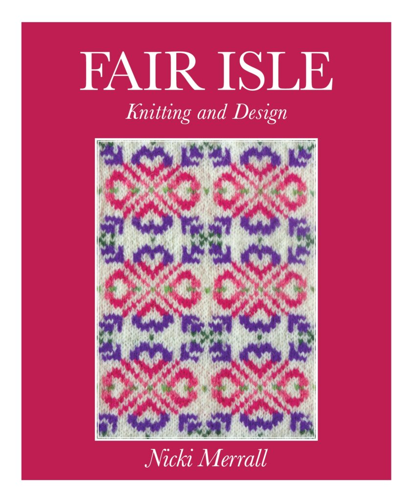 Fair Isle Knitting and Design