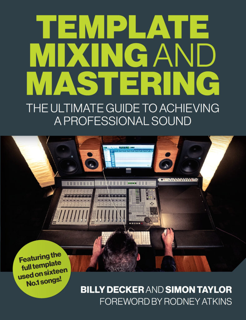Template Mixing and Mastering - The Ultimate Guide to Achieving a Professional Sound