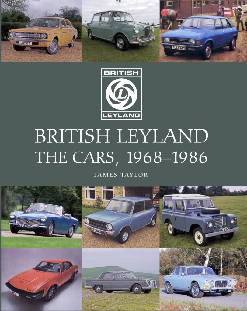BRITISH LEYLAND The Cars, 1968-1986