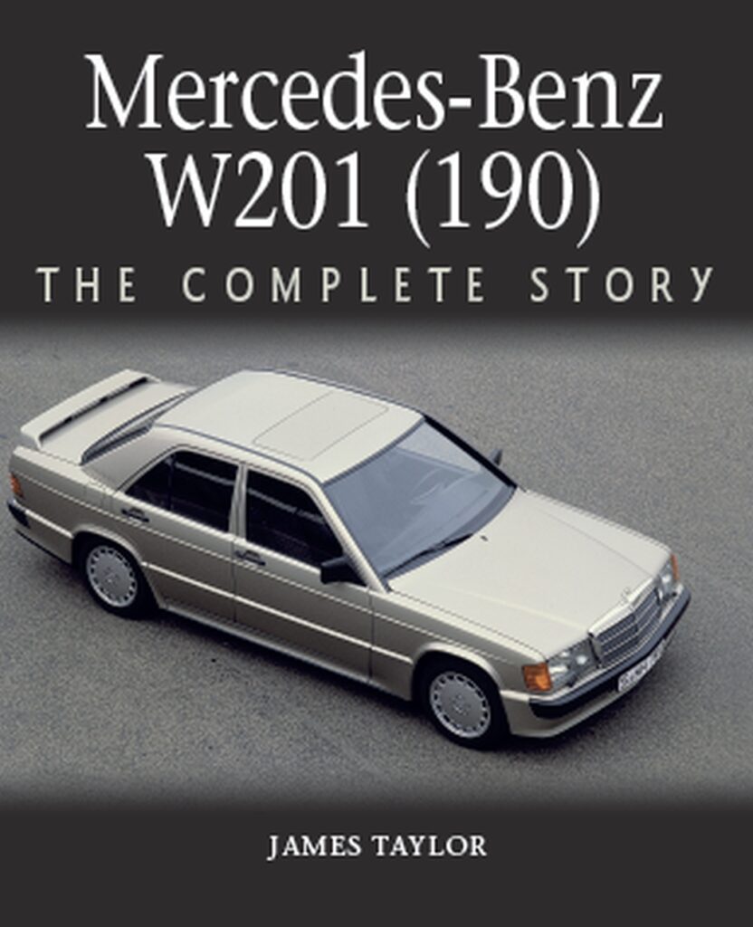 Mercedes-Benz W201 (190) The Complete Story