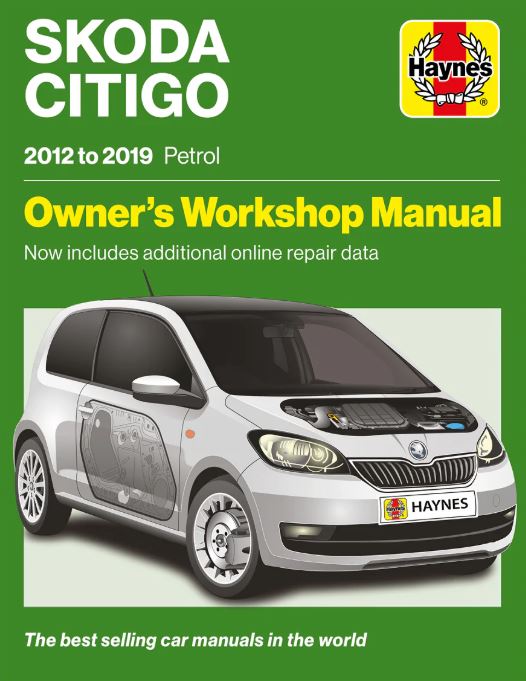 Skoda Citigo Petrol (2012 - 2019) Haynes Repair Manual