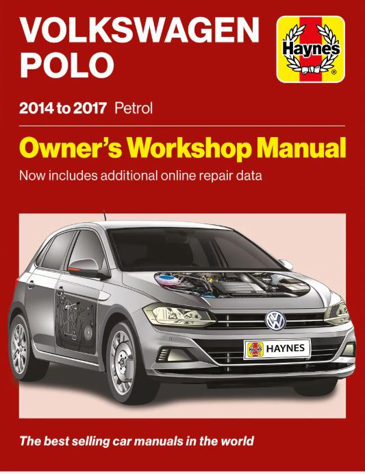 Volkswagen Polo Petrol (2014 - 2017) Haynes Repair Manual Haynes Repair Manual
