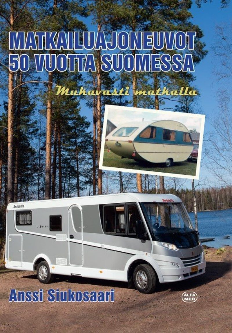 Matkailuajoneuvot 50 vuotta Suomessa