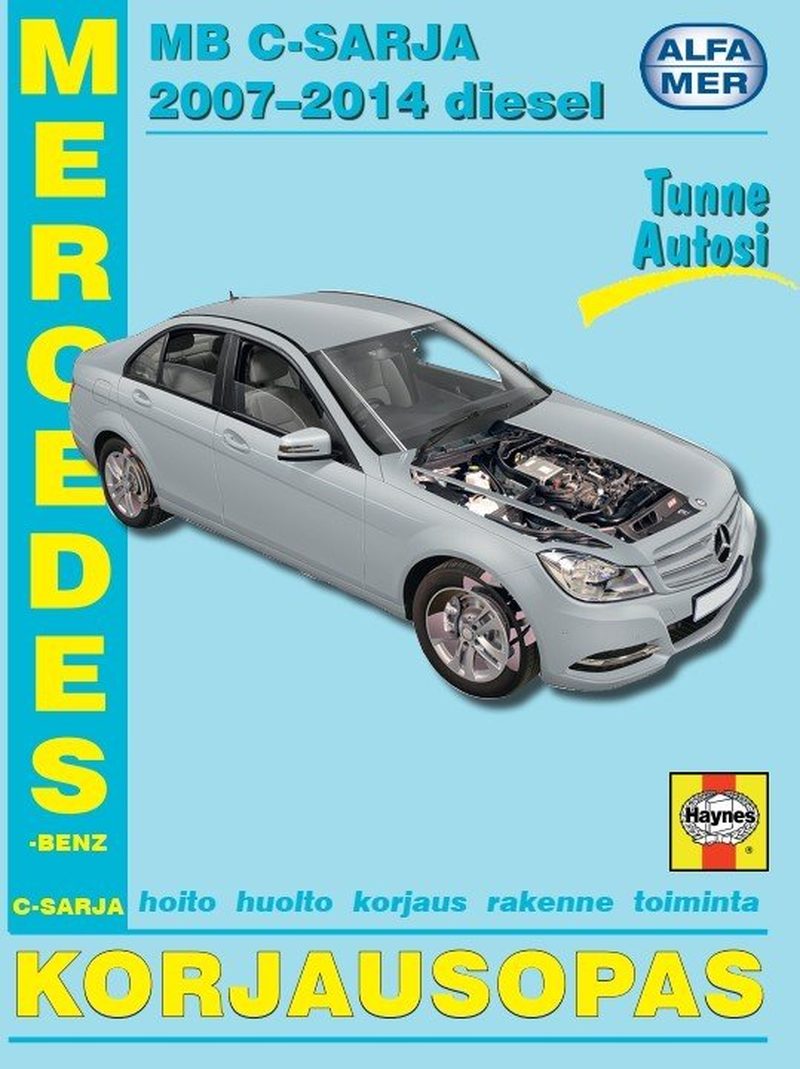 Mercedes-Benz C-sarja diesel 2007-2014 korjausopas suomeksi - Alfamer