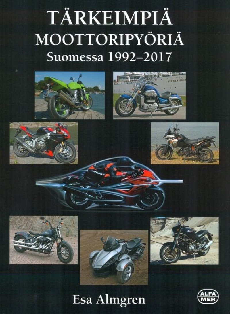 The most important motorcycles in Finland 1992-2017